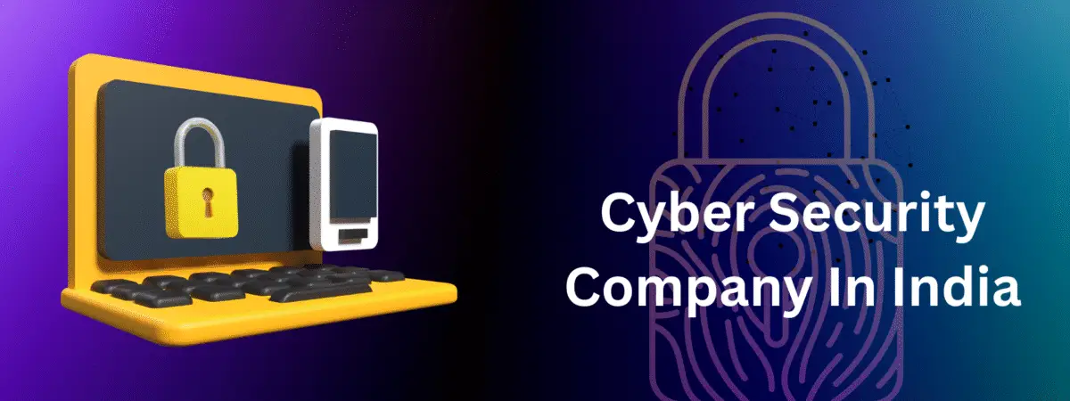 Cyber Security Company India